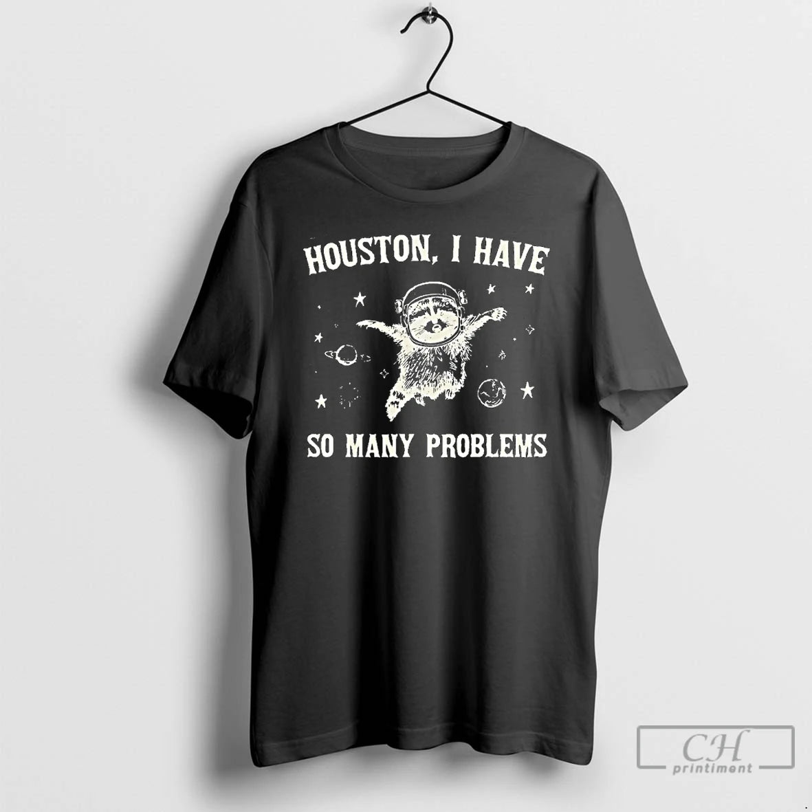 Premium Raccoon In Space Houston I Have So Many Problems Retro 90s Graphic T Shirts Hoodie, Sweatshirt | AU18TeeNovaLab.com