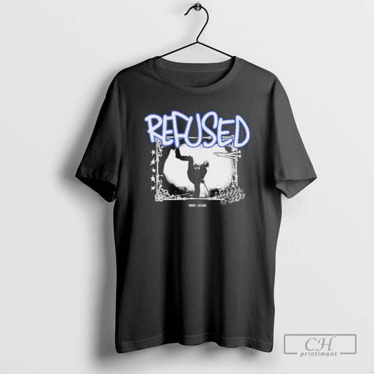 Premium Refused The Final Show 1991 2025 Shirt Sweater Hoodie, Sweatshirt | AU18TeeNovaLab.com