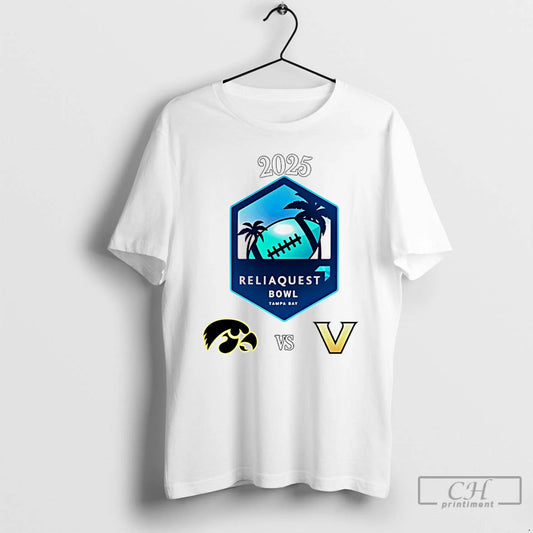 Premium Reliaquest Bowl 2025 Iowa Vs Vanderbilt T-Shirts, Hoodie, Sweatshirt | AU18TeeNovaLab.com