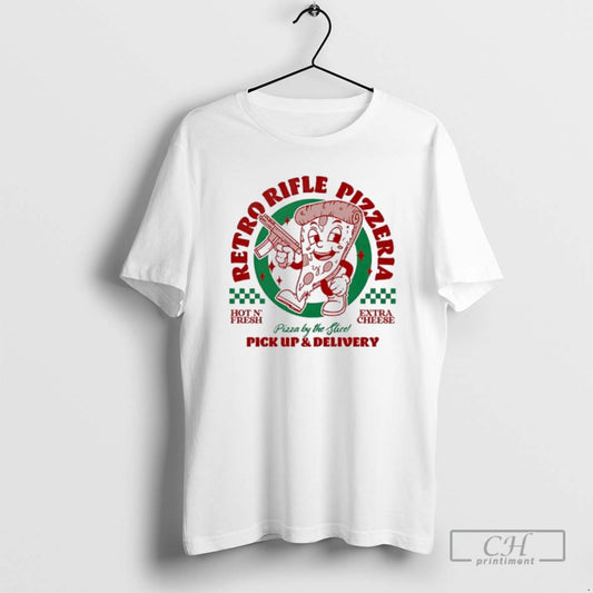 Premium Retro Rifle Pizzeria Hot N Fresh Extra Cheese Pizza By The Slicepick Up Delivery T-Shirts, Hoodie, Sweatshirt