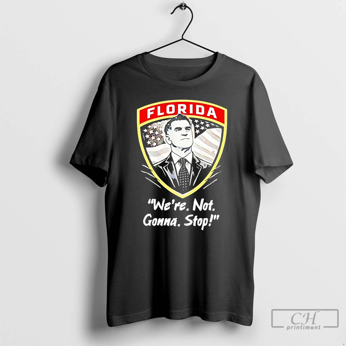 Premium Ron Desantis Florida Man Florida Were Not Gonna Stop T-Shirts, Hoodie, Sweatshirt | AU18TeeNovaLab.com