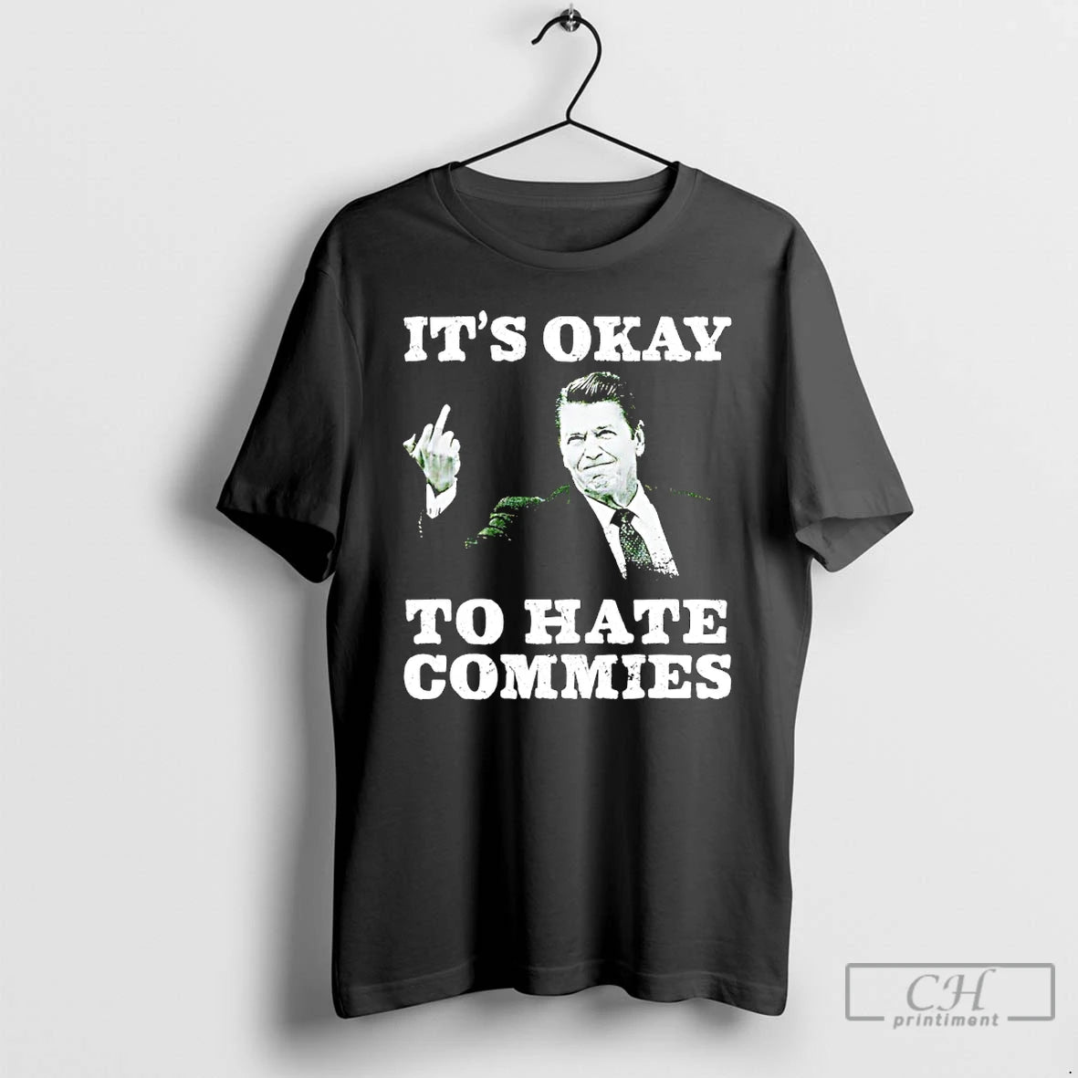 Premium Ronald Reagan Middle Finger Its Okay To Hate Commies T-Shirts, Hoodie, Sweatshirt | AU18TeeNovaLab.com