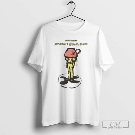 Premium Saturdays At Your Place Coffee Shirt Sweater