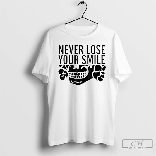 Premium Skull Never Lose Your Smile T-Shirts, Hoodie, Sweatshirt | AU18TeeNovaLab.com