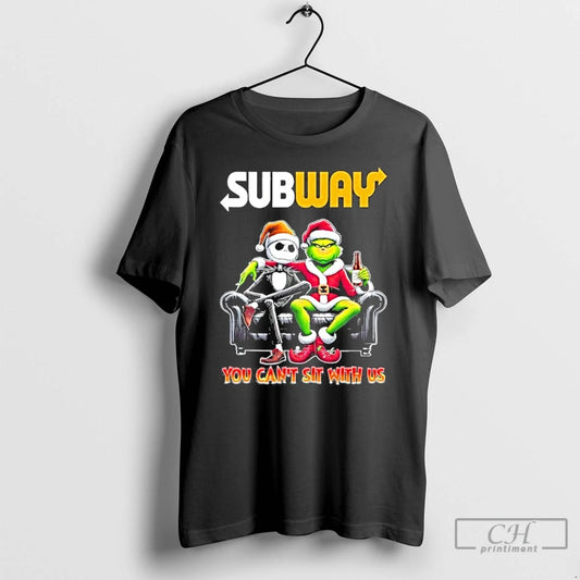 Premium Subway Logo Santa Jack And Grinch You Cant Sit With Us T Shirts