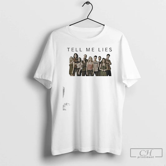 Premium Tell Me Lies Season 3 Cast Photo T-Shirts, Hoodie, Sweatshirt | AU18TeeNovaLab.com
