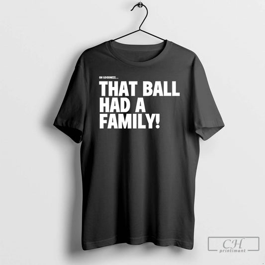 Premium That Ball Had A Family Elly De La Cruz Cincinnati Red T Shirts Sweater Hoodie, Sweatshirt | AU18TeeNovaLab.com