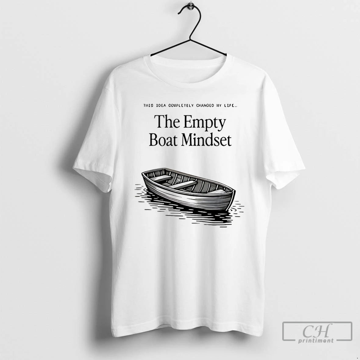 Premium The Empty Boat Mindset T-Shirts, Hoodie, Sweatshirt | AU18TeeNovaLab.com