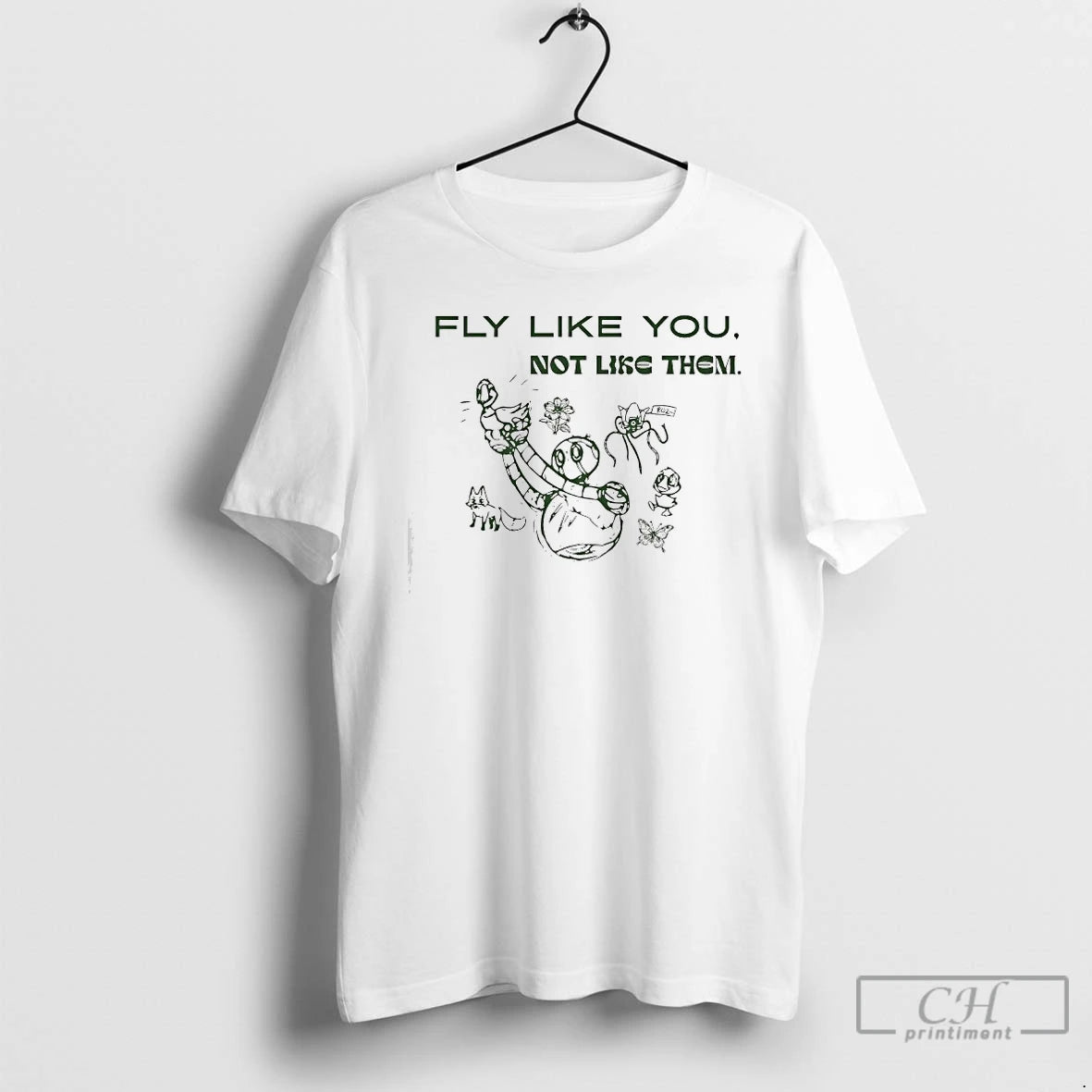 Premium The Wild Robot Fly Like You Not Like Them T-Shirts, Hoodie, Sweatshirt | AU18TeeNovaLab.com