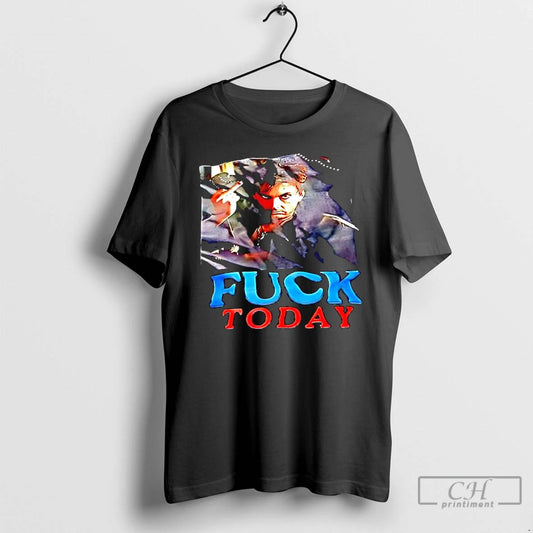 Premium The Man Fuck Today Graphic T-Shirts, Hoodie, Sweatshirt | AU18TeeNovaLab.com