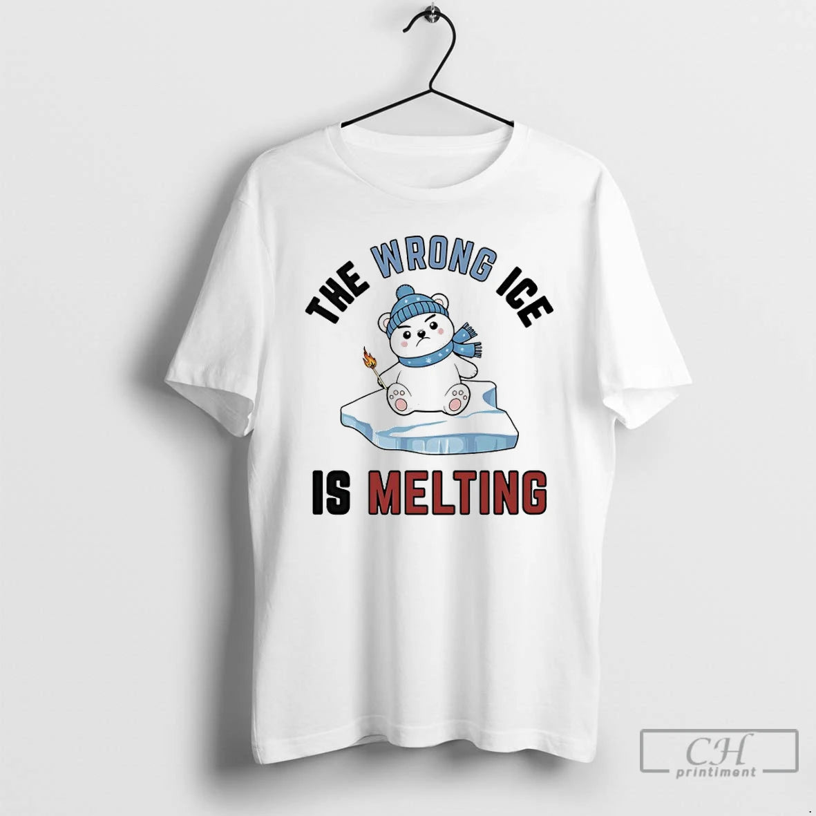 Premium The Wrong Ice Is Melting T-Shirts, Hoodie, Sweatshirt | AU18TeeNovaLab.com