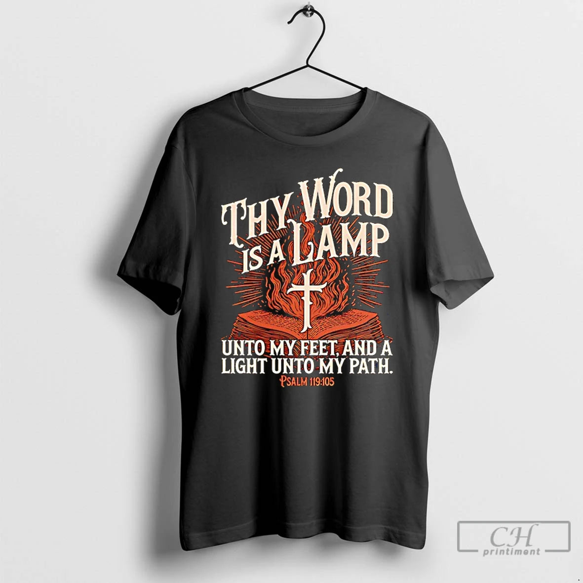 Premium Thy Word Is A Lamp Unto My Feet And A Light Unto My Path T-Shirts, Hoodie, Sweatshirt | AU18TeeNovaLab.com