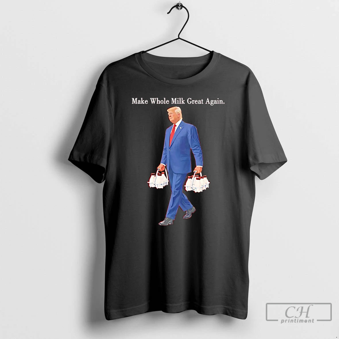 Premium Trump Make Whole Milk Great Again Funny T-Shirts, Hoodie, Sweatshirt | AU18TeeNovaLab.com