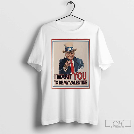 Premium Trump X Uncle Sam I Want You To Be My Valentine T Shirts Sweater Hoodie, Sweatshirt | AU18TeeNovaLab.com