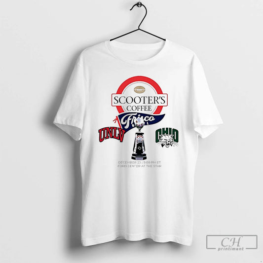 Premium Unlv Rebels Vs Ohio Bobcats 2025 Scooters Coffee Trisco Bowl T-Shirts, Hoodie, Sweatshirt | AU18TeeNovaLab.com