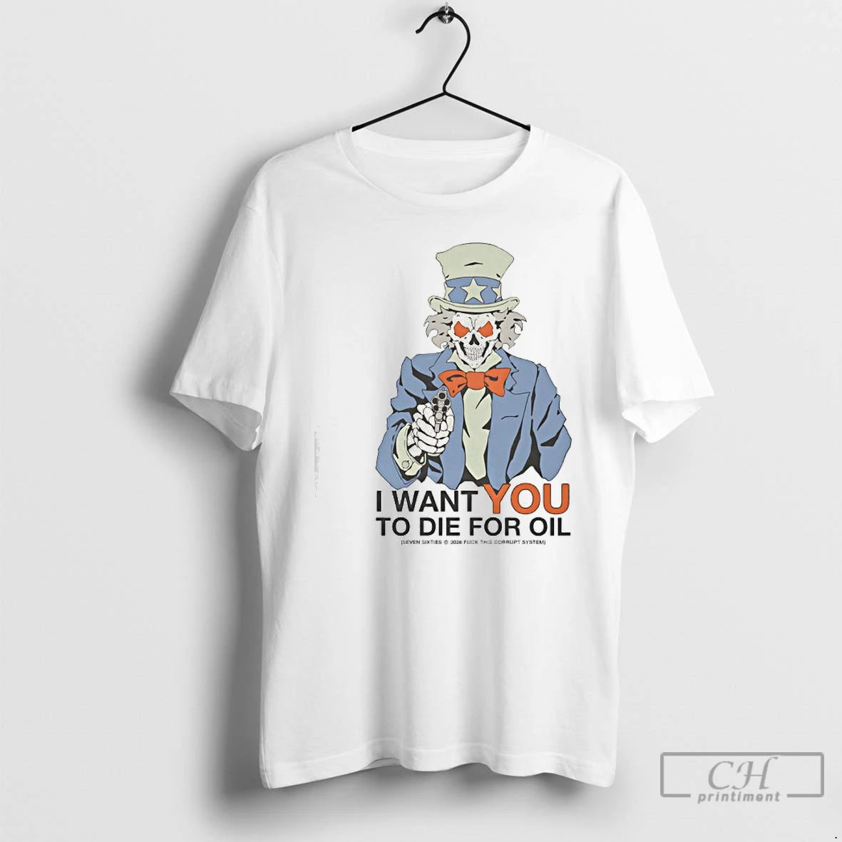 Premium Uncle Sam I Want You To Die For Oil