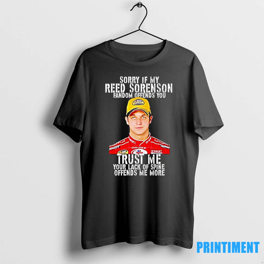 Sorry If My Reed Sorenson Fandom Offends You Trust Me Your Lack Of Spine Offends