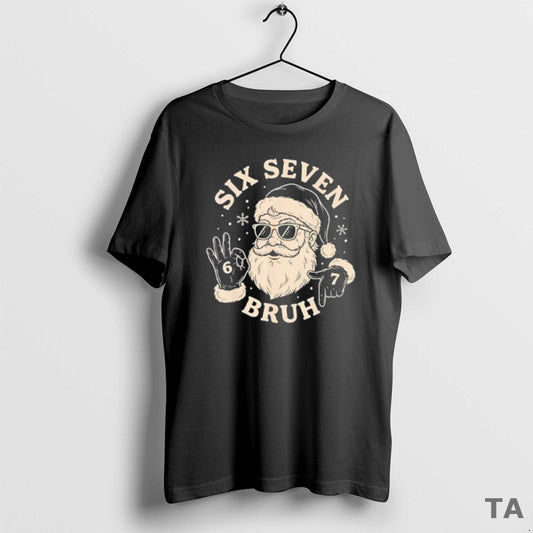 Top 67 Six Seven Bruh Christmas Santa Claus 6 7 Meme T Shirt Sweater Hoodie, Sweatshirt | AU18TeeNovaLab.com