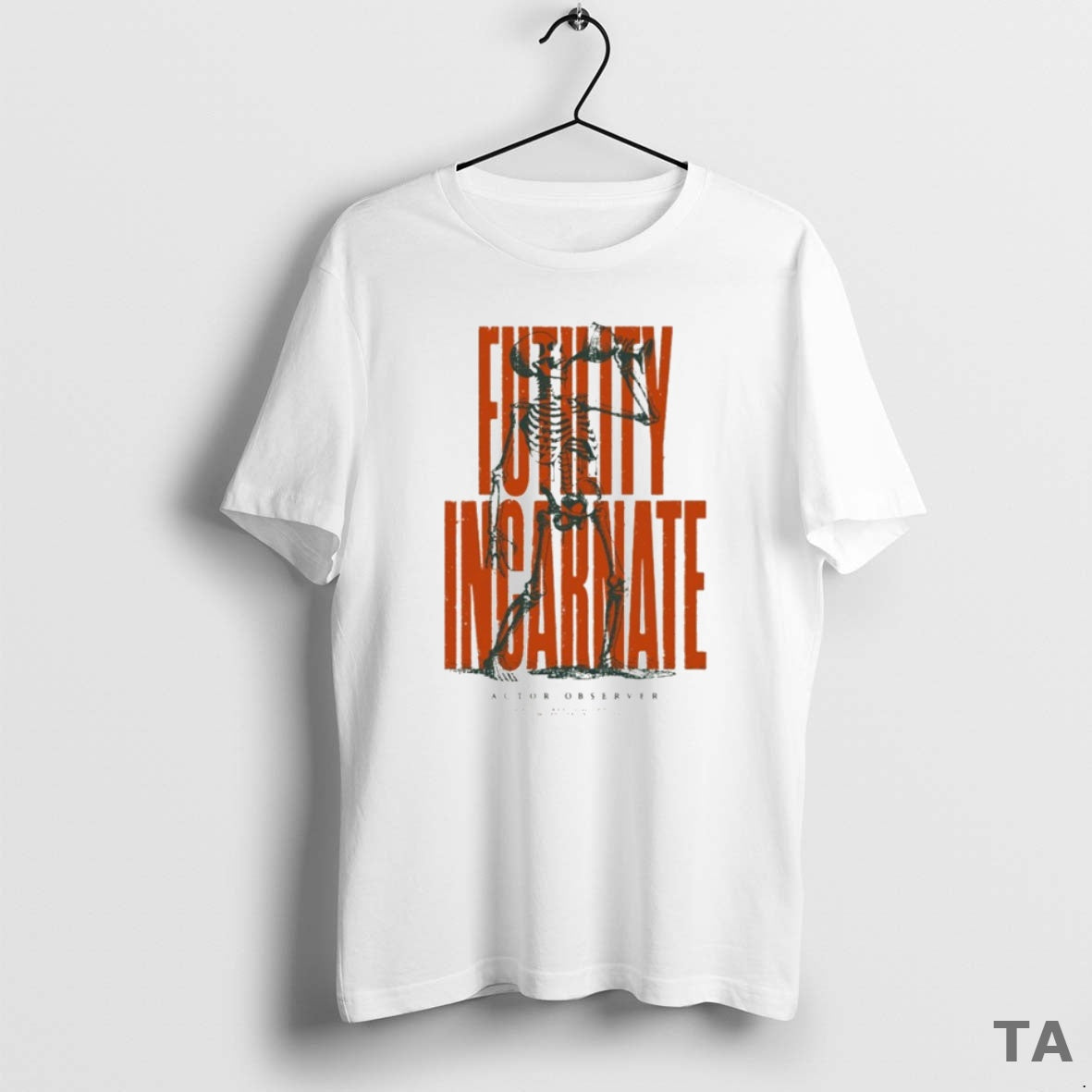 Top Actor Observer Futility Incarnate Skeleton T Shirt Sweater Hoodie, Sweatshirt | AU18TeeNovaLab.com