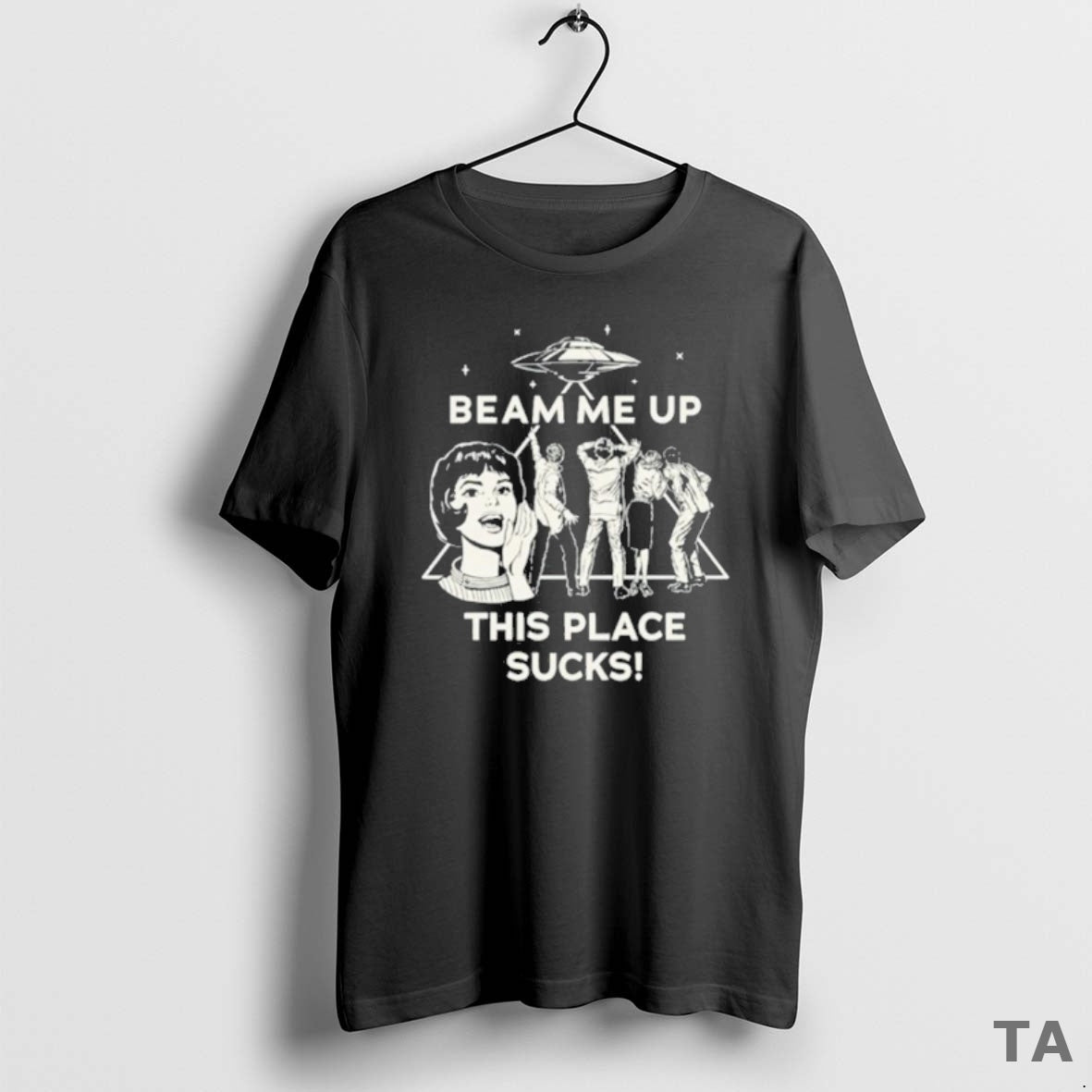 Top Beam Me Up This Place Sucks T Shirt Sweater Hoodie, Sweatshirt | AU18TeeNovaLab.com