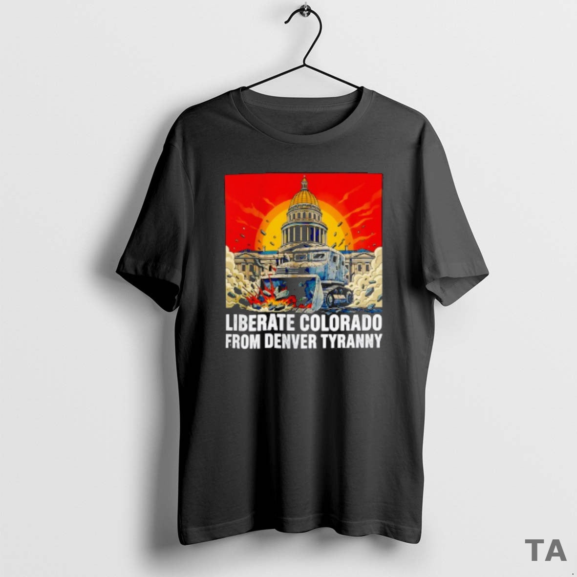 Top Destroy Liberate Colorado From Denver Tyranny T Shirt Sweater Hoodie, Sweatshirt | AU18TeeNovaLab.com