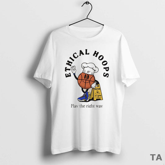 Top Ethical Hoops Play The Right Way Slogan Ball T Shirt Sweater Hoodie, Sweatshirt | AU18TeeNovaLab.com