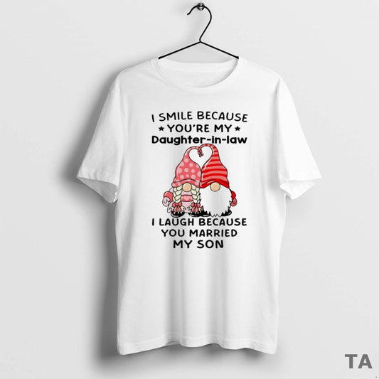 Top Gnome I Smile Because Youre My Daughter In Law Circle T Shirt Sweater Hoodie, Sweatshirt | AU18TeeNovaLab.com