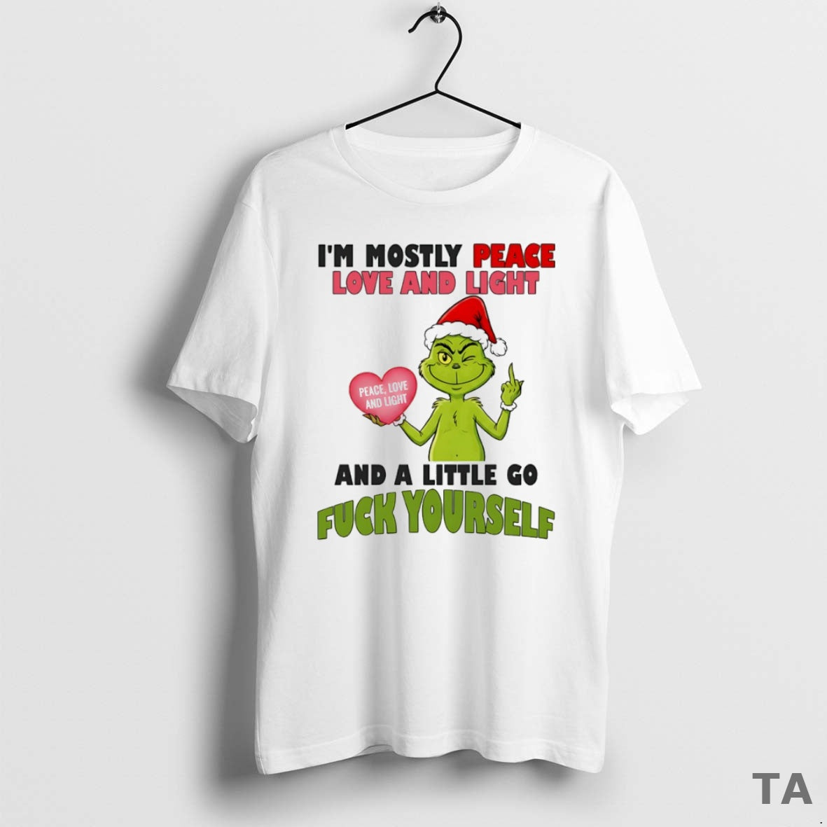 Top Grinch Im Mostly Peace Love And Light Peace Love And Light And A Little T-Shirts, Hoodie, Sweatshirt | AU18TeeNovaLab.com