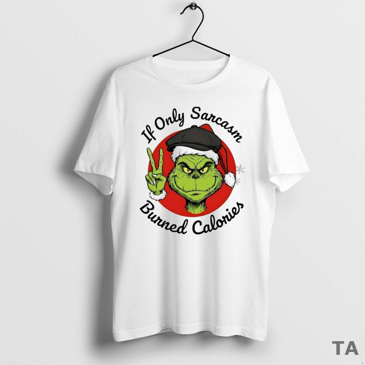 Top Grinch If Only Sarcasm Burned Calories Circle T Shirt Sweater Hoodie, Sweatshirt | AU18TeeNovaLab.com