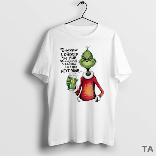 Top Grinch To Everyone I Offended This Year Work On Yourself Circle T Shirt Sweater Hoodie, Sweatshirt | AU18TeeNovaLab.com