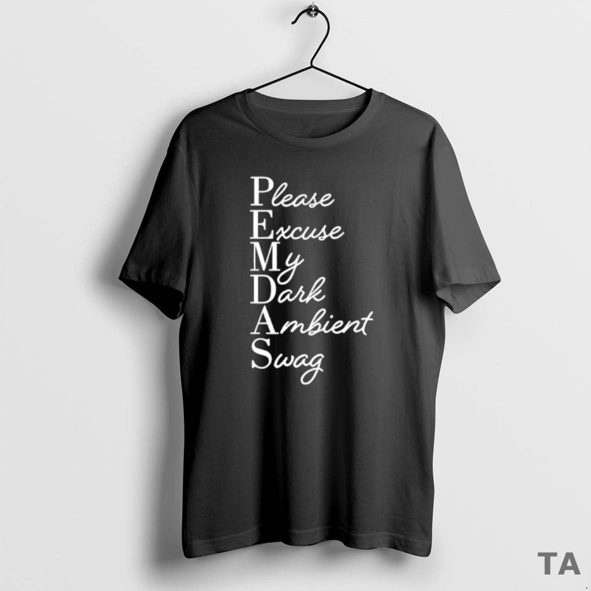 Top Pemdas Please Excuse My Dark Ambient Swag T Shirt Sweater Hoodie, Sweatshirt | AU18TeeNovaLab.com
