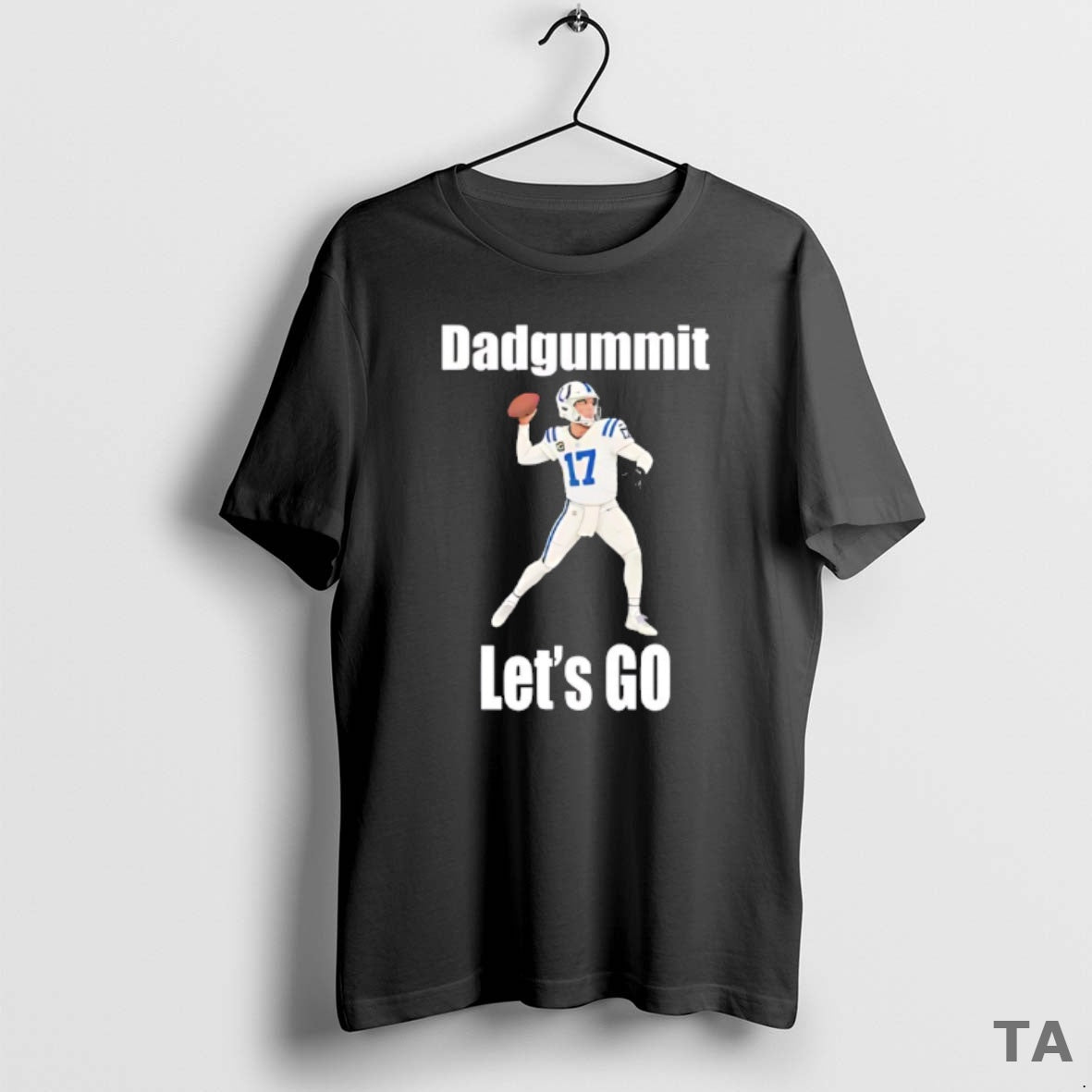 Top Philip Rivers 17 Indianapolis Colts Dadgummit Lets Go T Shirt Sweater Hoodie, Sweatshirt | AU18TeeNovaLab.com