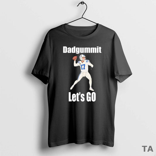 Top Philip Rivers 17 Indianapolis Colts Dadgummit Lets Go T Shirt Sweater Hoodie, Sweatshirt | AU18TeeNovaLab.com