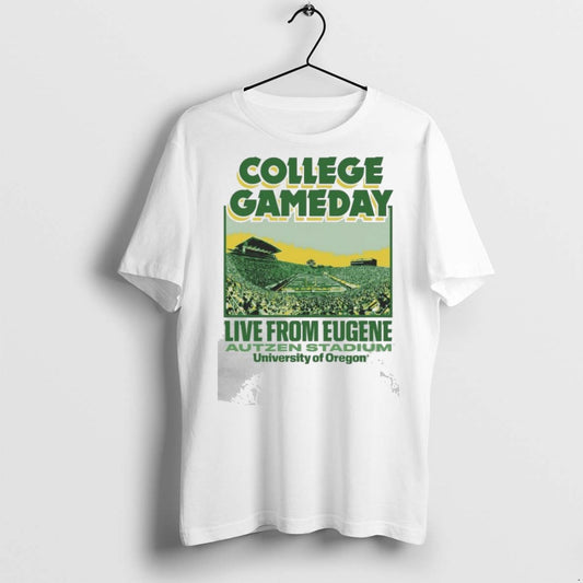 Top Premium University Of Oregon 2025 College Gameday Live From Eugene Autzen Stadium T Shirts