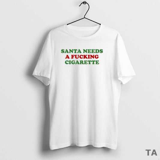 Top Santa Needs A Fcking Cigarette Circle T Shirt Sweater Hoodie, Sweatshirt | AU18TeeNovaLab.com