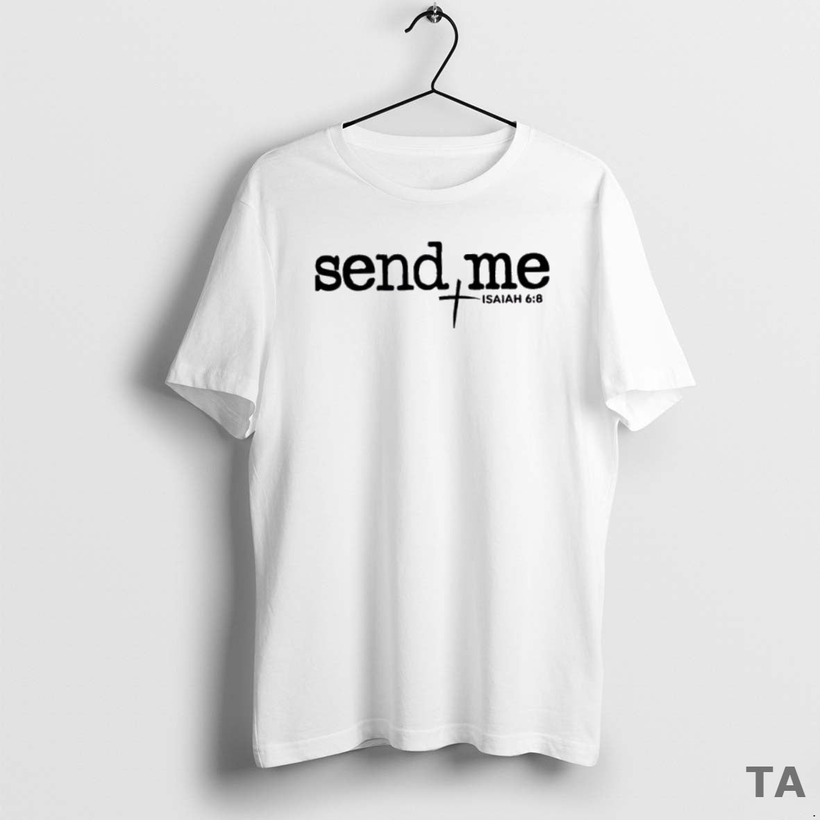 Top Send Me Isaiah 6 8 T Shirt Sweater Hoodie, Sweatshirt | AU18TeeNovaLab.com