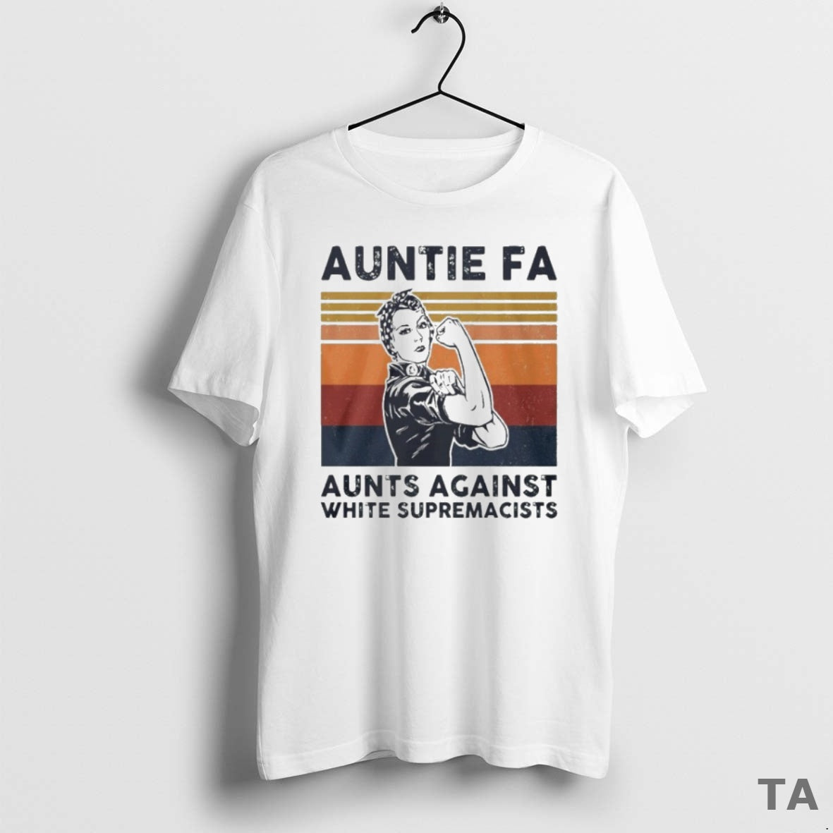 Top Rosie The Riveter Auntie Fa Aunts Against White Supremacists T Shirt Sweater Hoodie, Sweatshirt | AU18TeeNovaLab.com