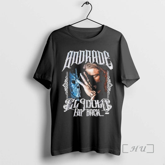 Trending Andrade El Idolo Return Of El Idolo T-Shirts, Hoodie, Sweatshirt | AU18TeeNovaLab.com