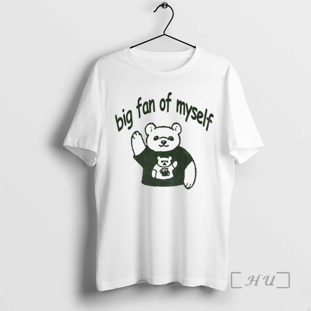 Trending Bear Big Fan Of Myself Funny Meme