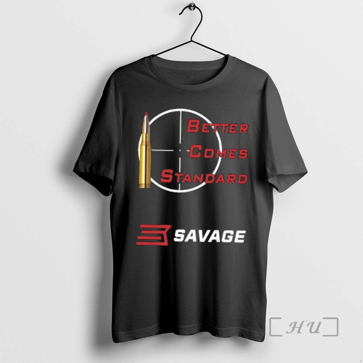 Trending Better Comes Standard Savage Arms T-Shirts, Hoodie, Sweatshirt | AU18TeeNovaLab.com
