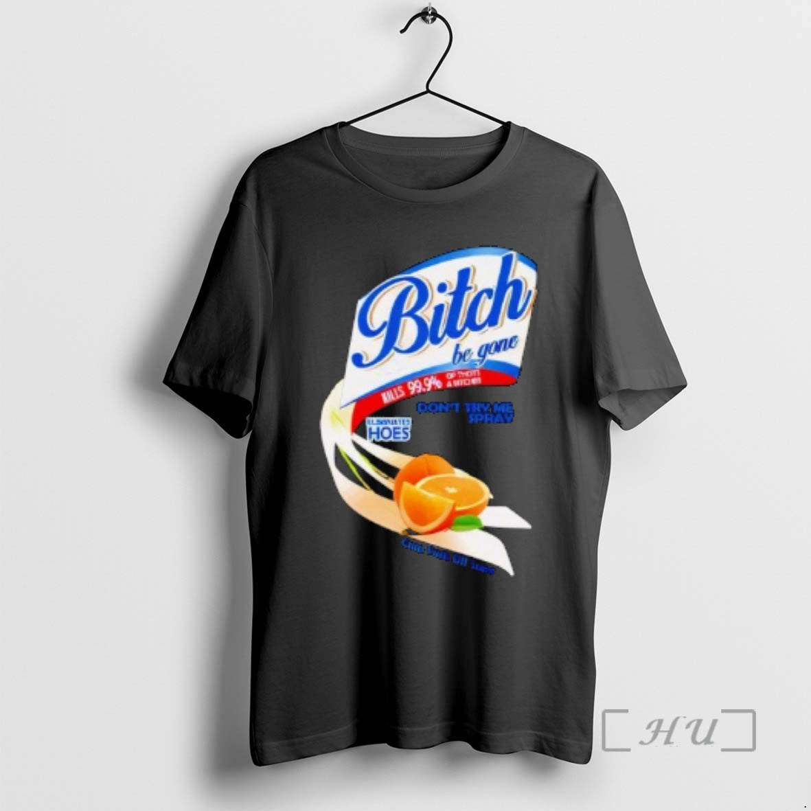 Trending Bitch Be Gone Dont Try Me Orange Spray T-Shirts, Hoodie, Sweatshirt | AU18TeeNovaLab.com