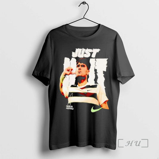 Trending Carlos Alcaraz Just Do It T-Shirts, Hoodie, Sweatshirt | AU18TeeNovaLab.com