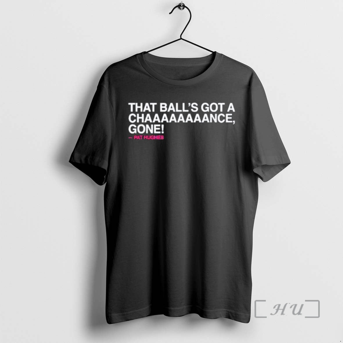 Trending Chicago Cubs Pat Hughes That Balls Got A Chaaaaaaaance Gone
