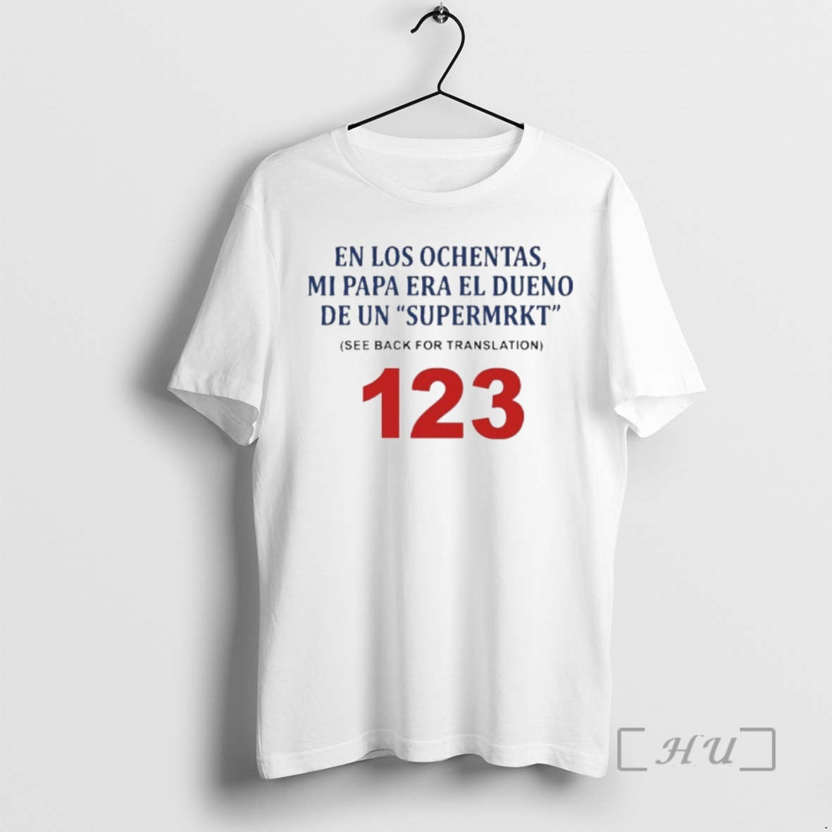 Trending En Los Ochentas Mi Papa T-Shirts, Hoodie, Sweatshirt | AU18TeeNovaLab.com