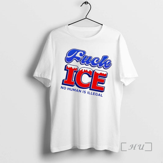 Trending Fuck Ice No Human Is Illegal Graphic T-Shirts, Hoodie, Sweatshirt | AU18TeeNovaLab.com