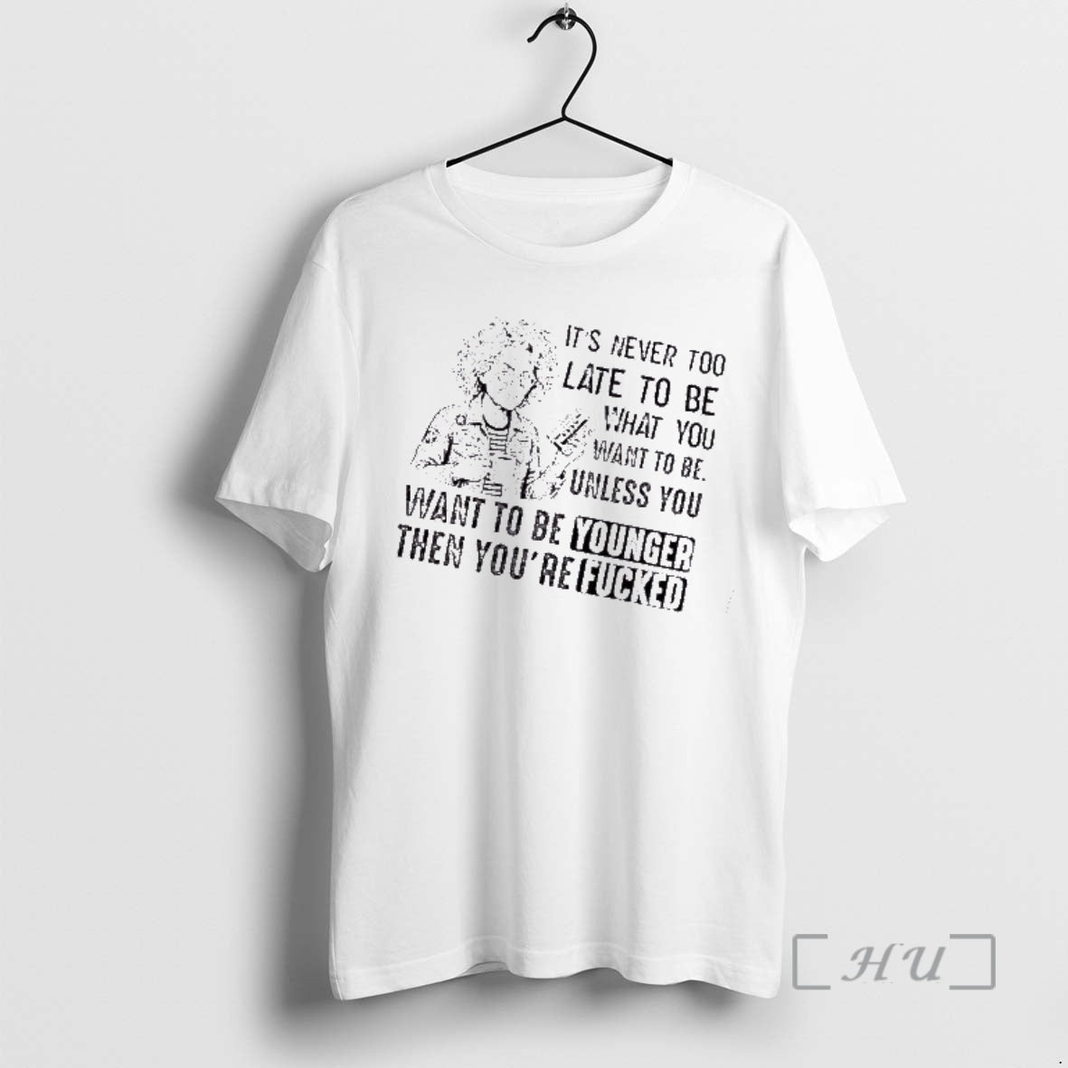 Trending Grandma Its Never Too Late To Be What You Want To Be Unless Premium T-Shirts, Hoodie, Sweatshirt