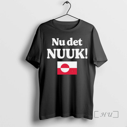 Trending Greenland Nu Det Nuuk T-Shirts, Hoodie, Sweatshirt | AU18TeeNovaLab.com