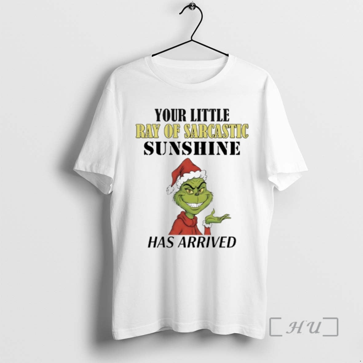 Trending Grinch Your Little Ray Of Sarcastic Sunshine Has Arrived T-Shirts, Hoodie, Sweatshirt | AU18TeeNovaLab.com