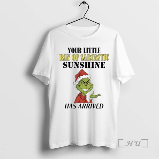 Trending Grinch Your Little Ray Of Sarcastic Sunshine Has Arrived T-Shirts, Hoodie, Sweatshirt | AU18TeeNovaLab.com