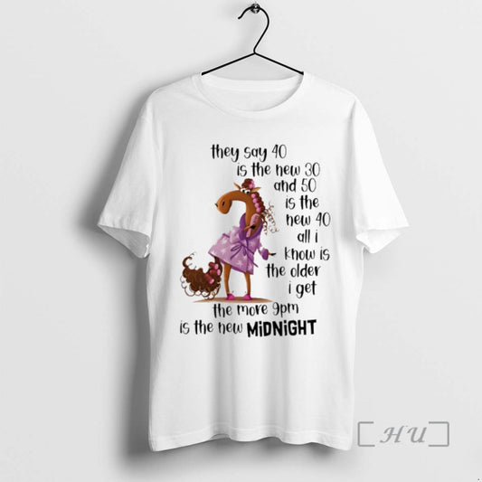Trending Horse They Say 40 Is The New 30 And 50 Is The New 40 T-Shirts, Hoodie, Sweatshirt | AU18TeeNovaLab.com